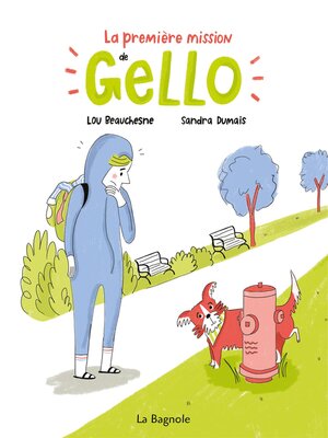 cover image of La première mission de Gello
